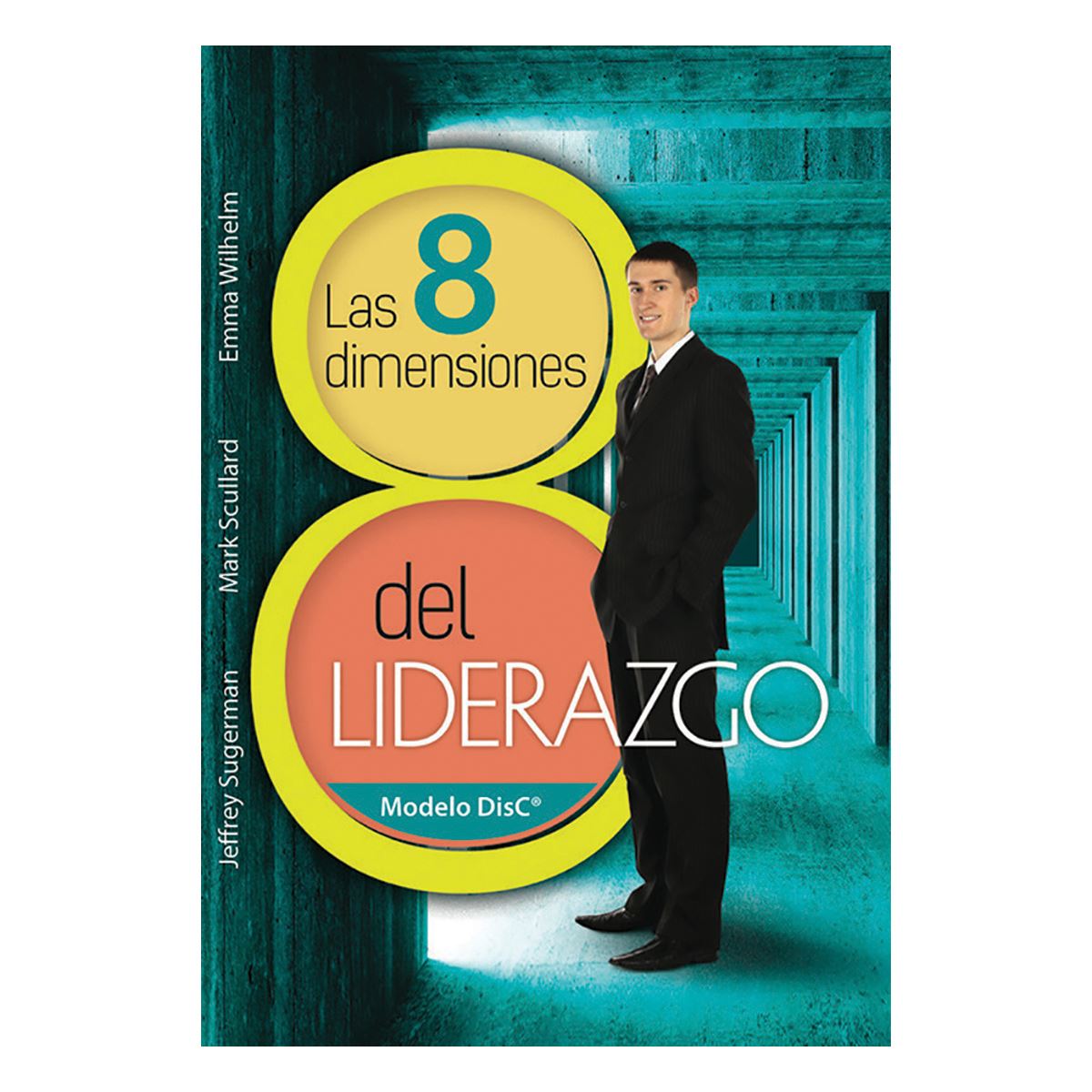 Las 8 Dimensiones del Liderazgo