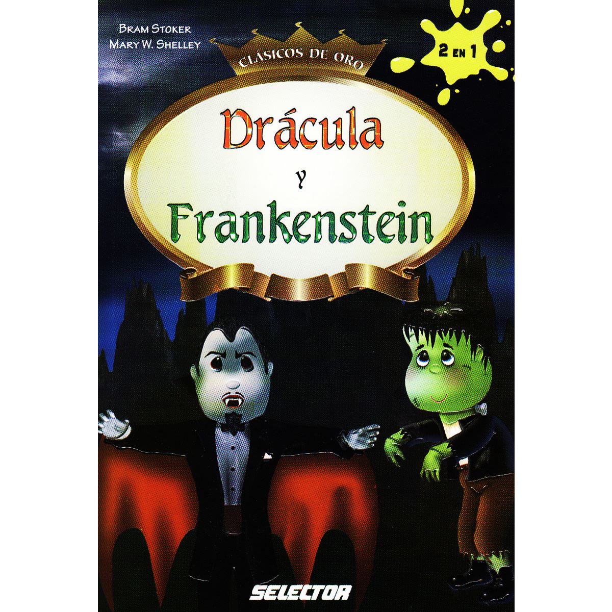 Drácula Y Frankenstein