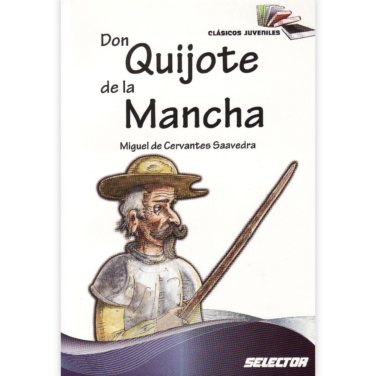 Don Quijote De La Mancha