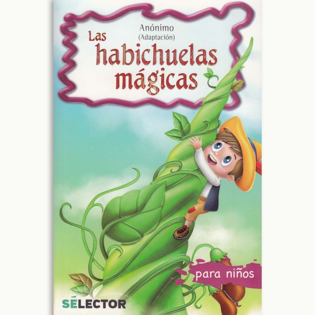 Las Habichuelas M&#225;gicas