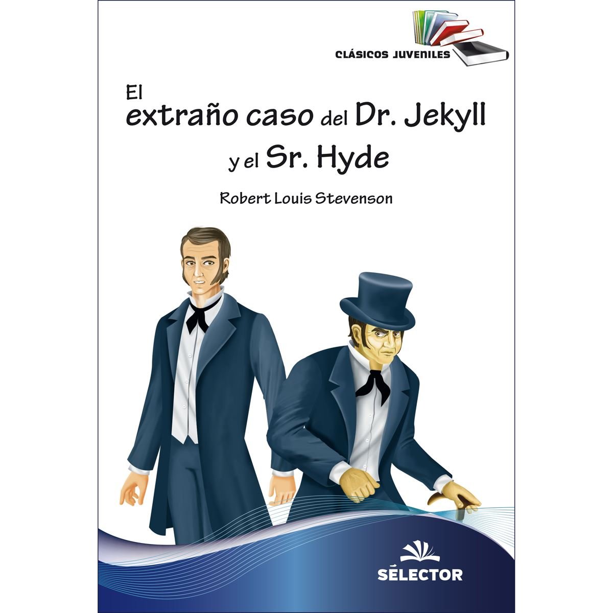 El extraño caso del Dr. Jekyll y El Sr. Hyde