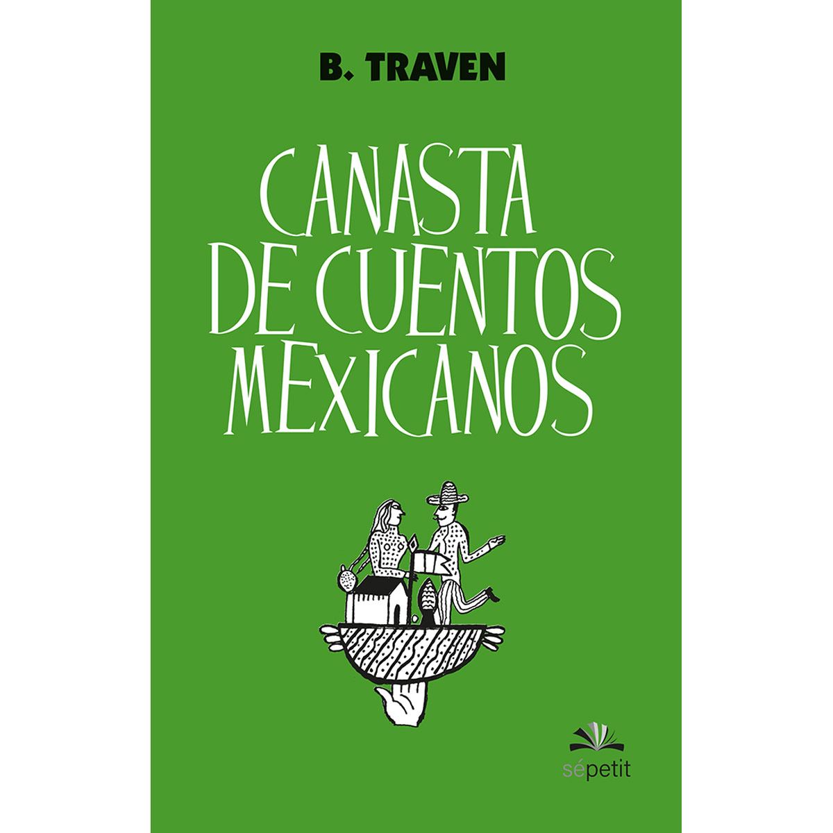 Canasta de Cuentos Mexicanos
