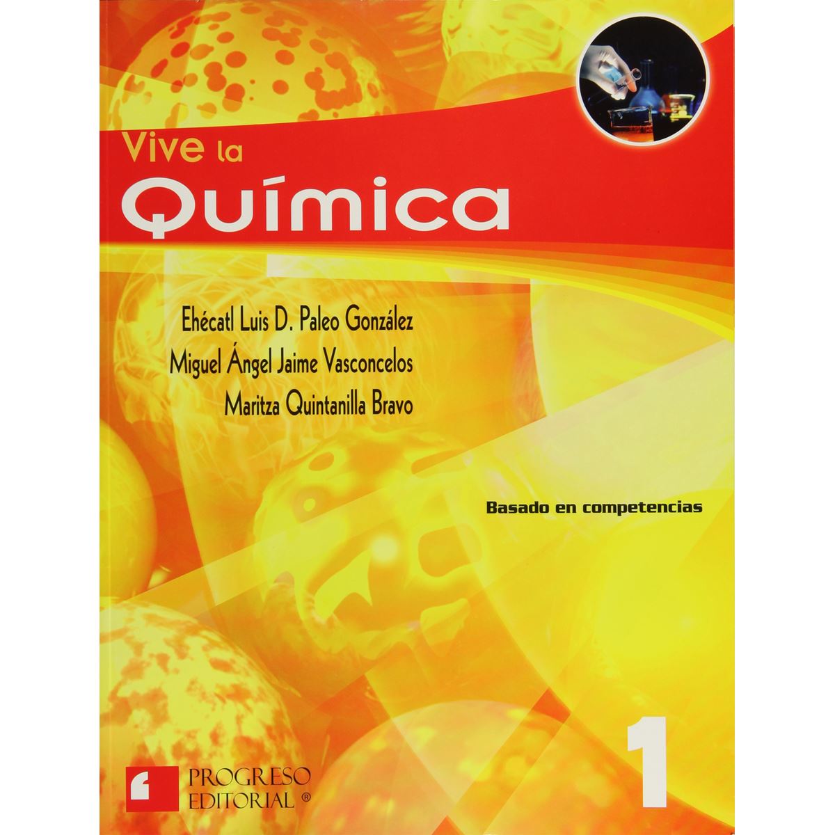 Vive La Química 1° 2Da.Edic.