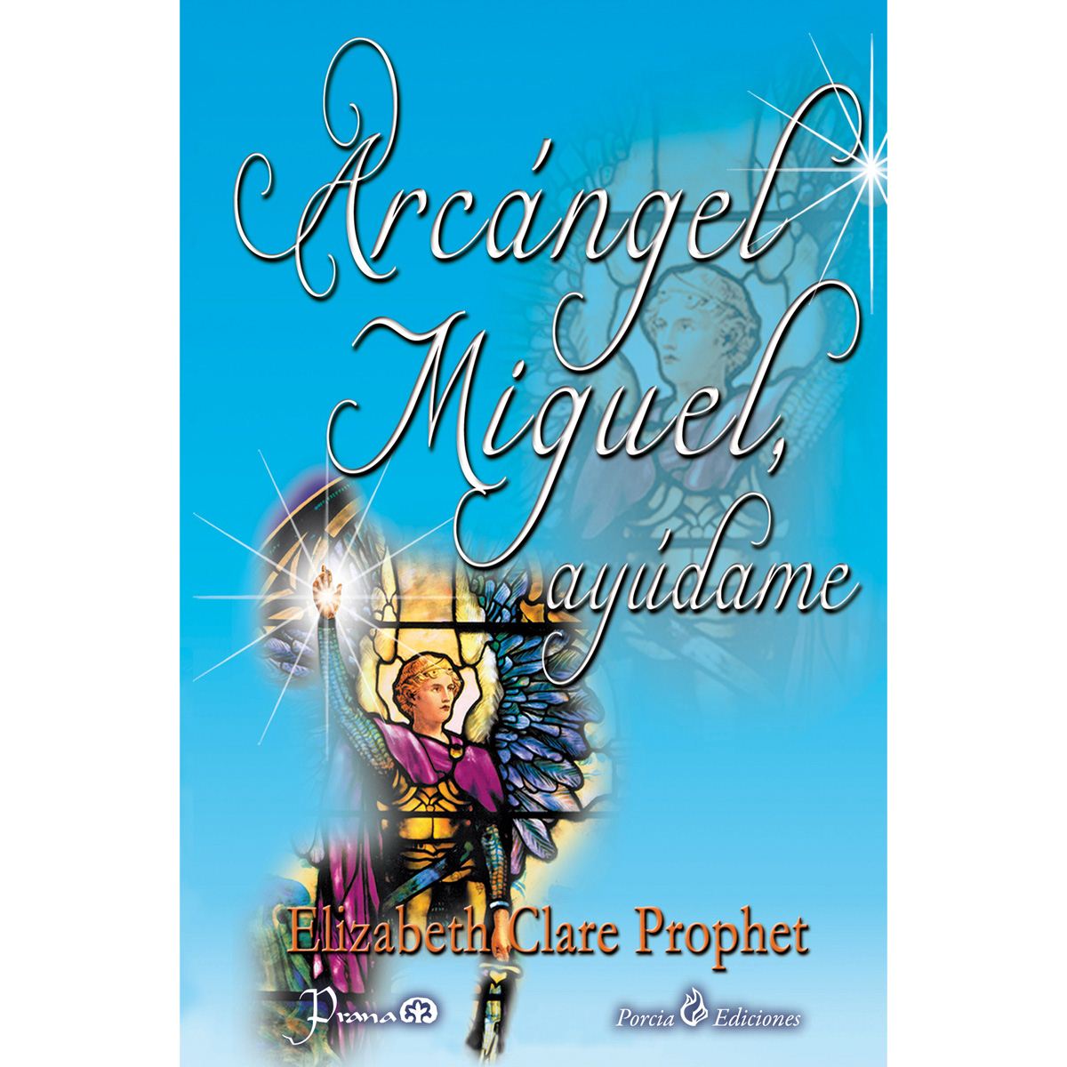 Arcángel Miguel, Ayúdame
