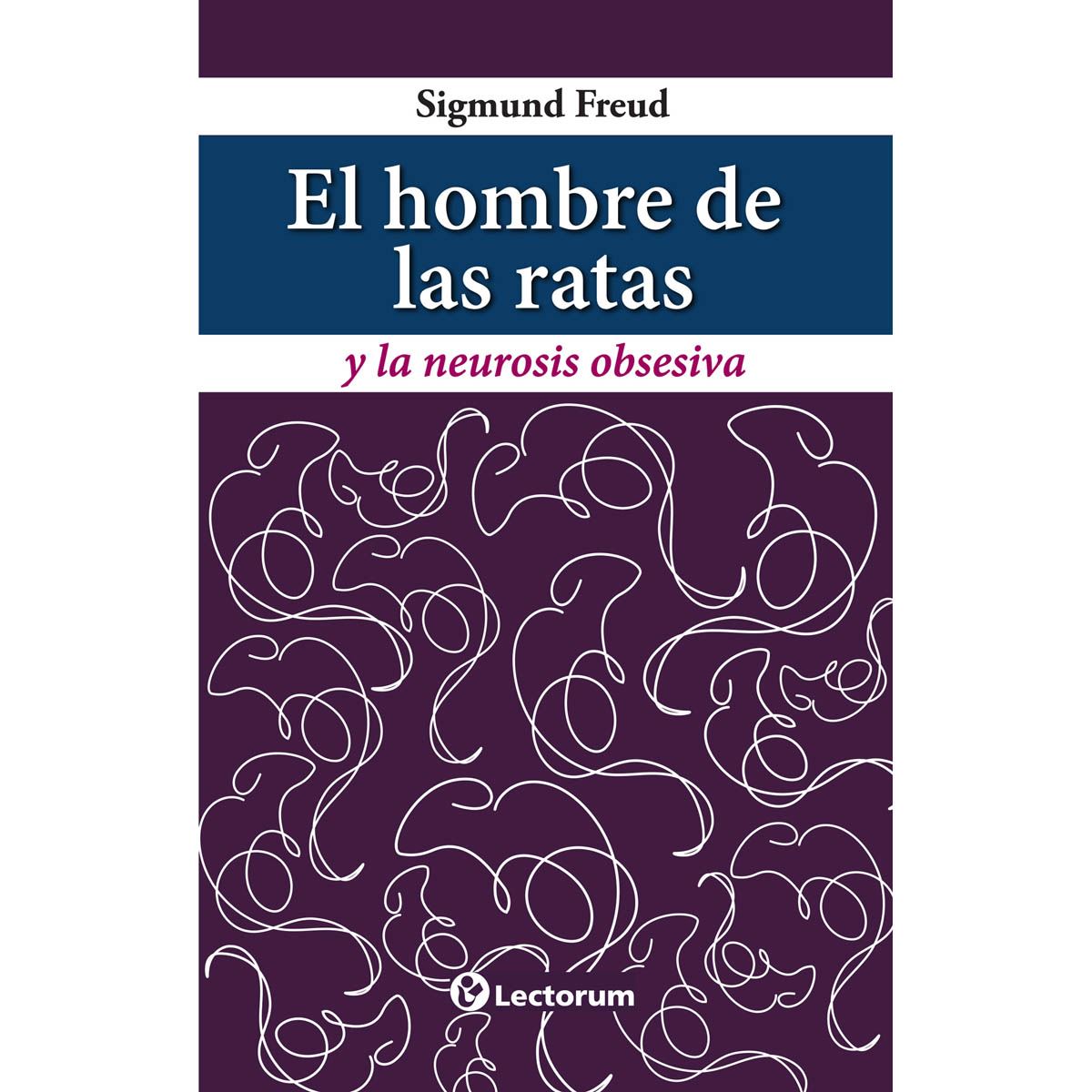 El hombre de las ratas y la nuerosis obsesiva