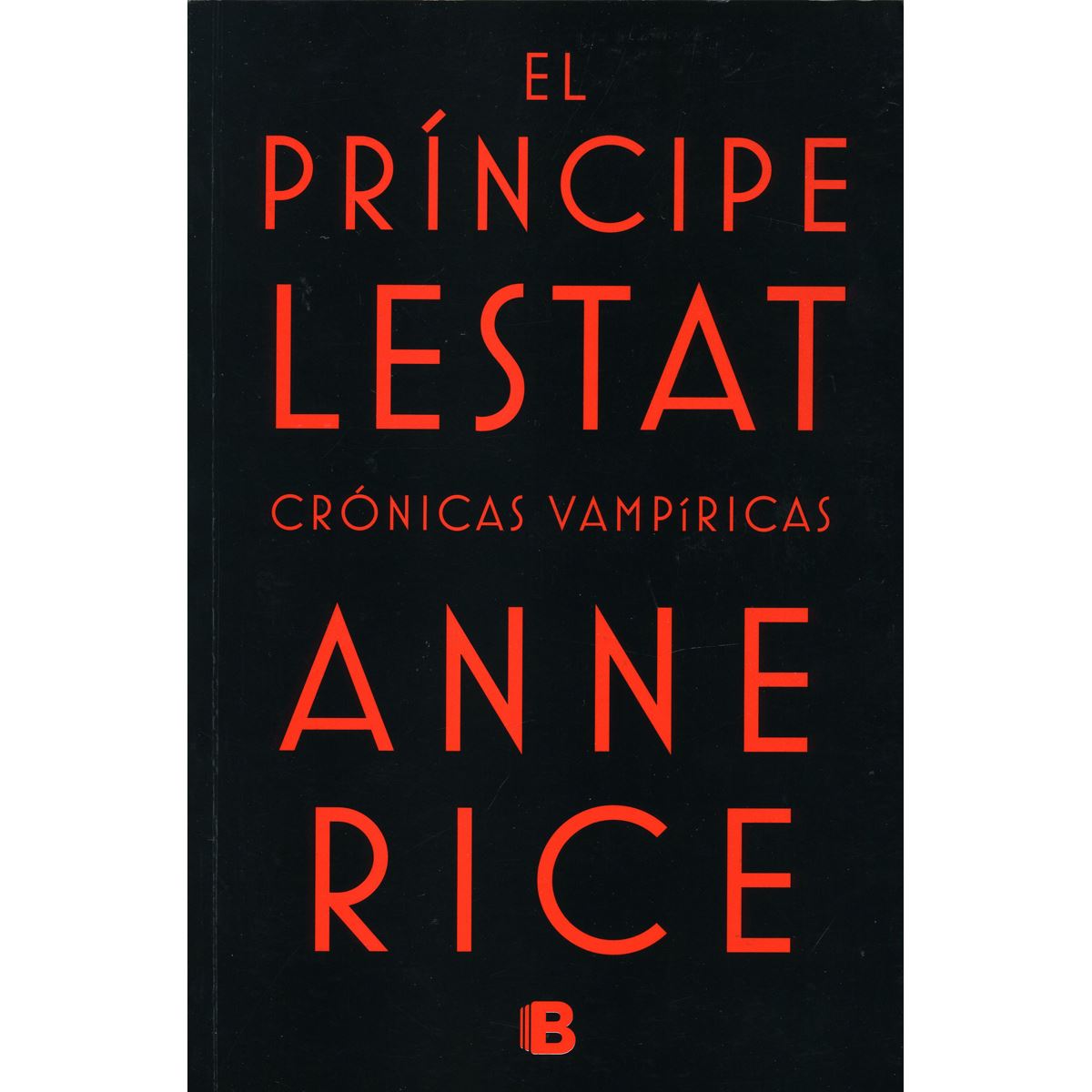 El Principe Lestat (Cronicas Vampiricas)