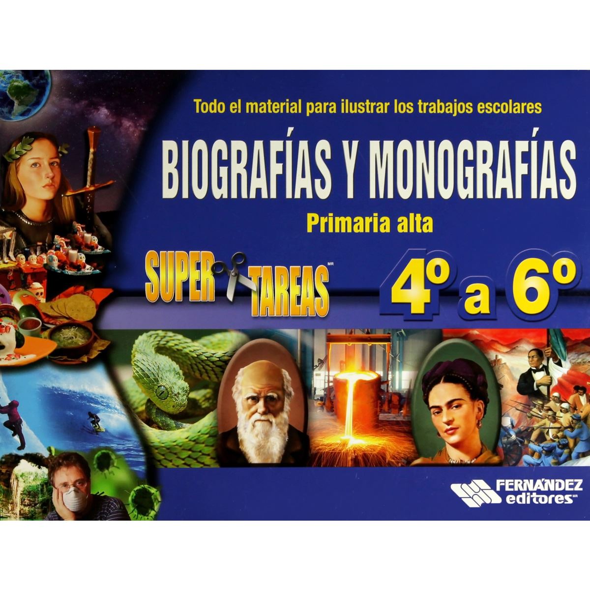 Supertareas. Monografias Y Biografias 4° A 6° De Primaria