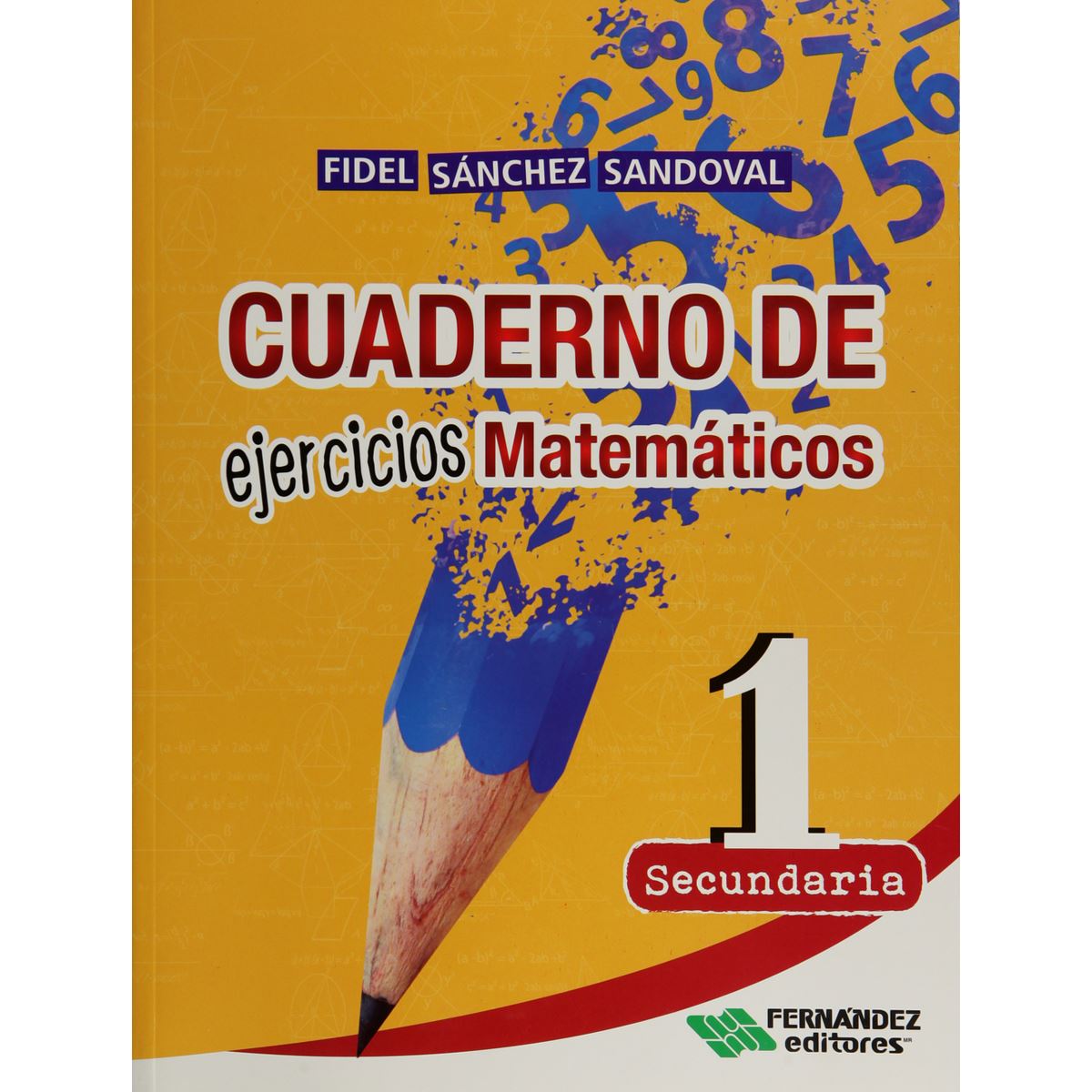 Cuaderno De Ejercicios De Matemáticas 1 (Novedad 2015)