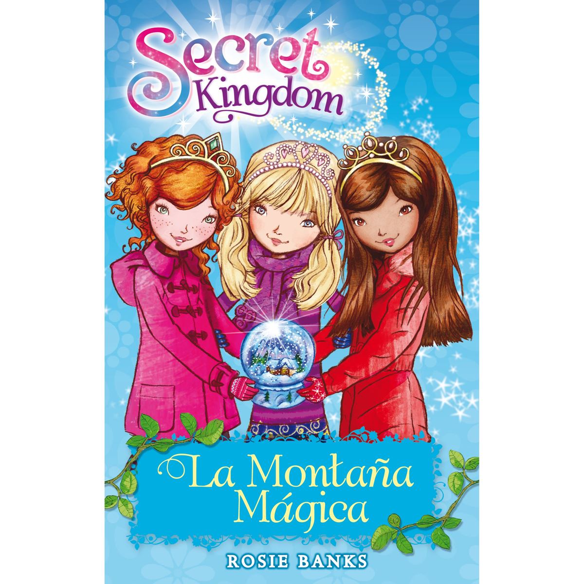 Secret Kingdom 5. La Montaña Mágica