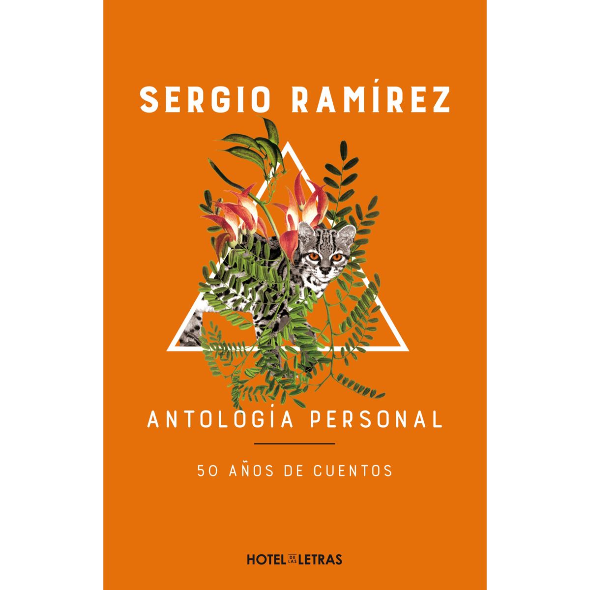 Antología personal. 50 años de cuentos