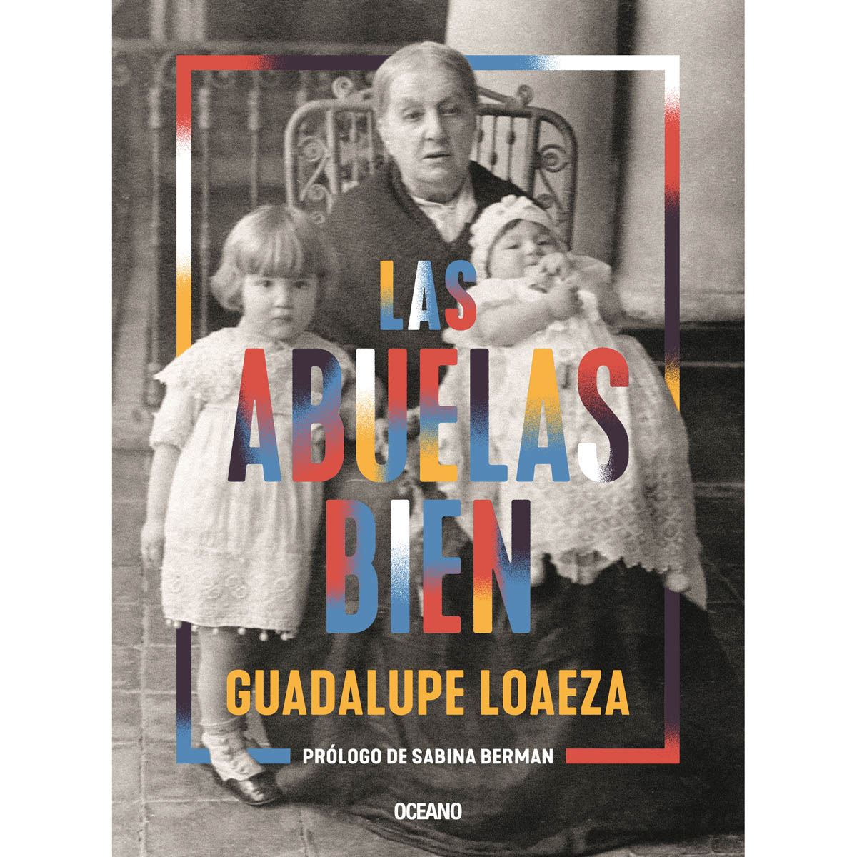 Las Abuelas Bien