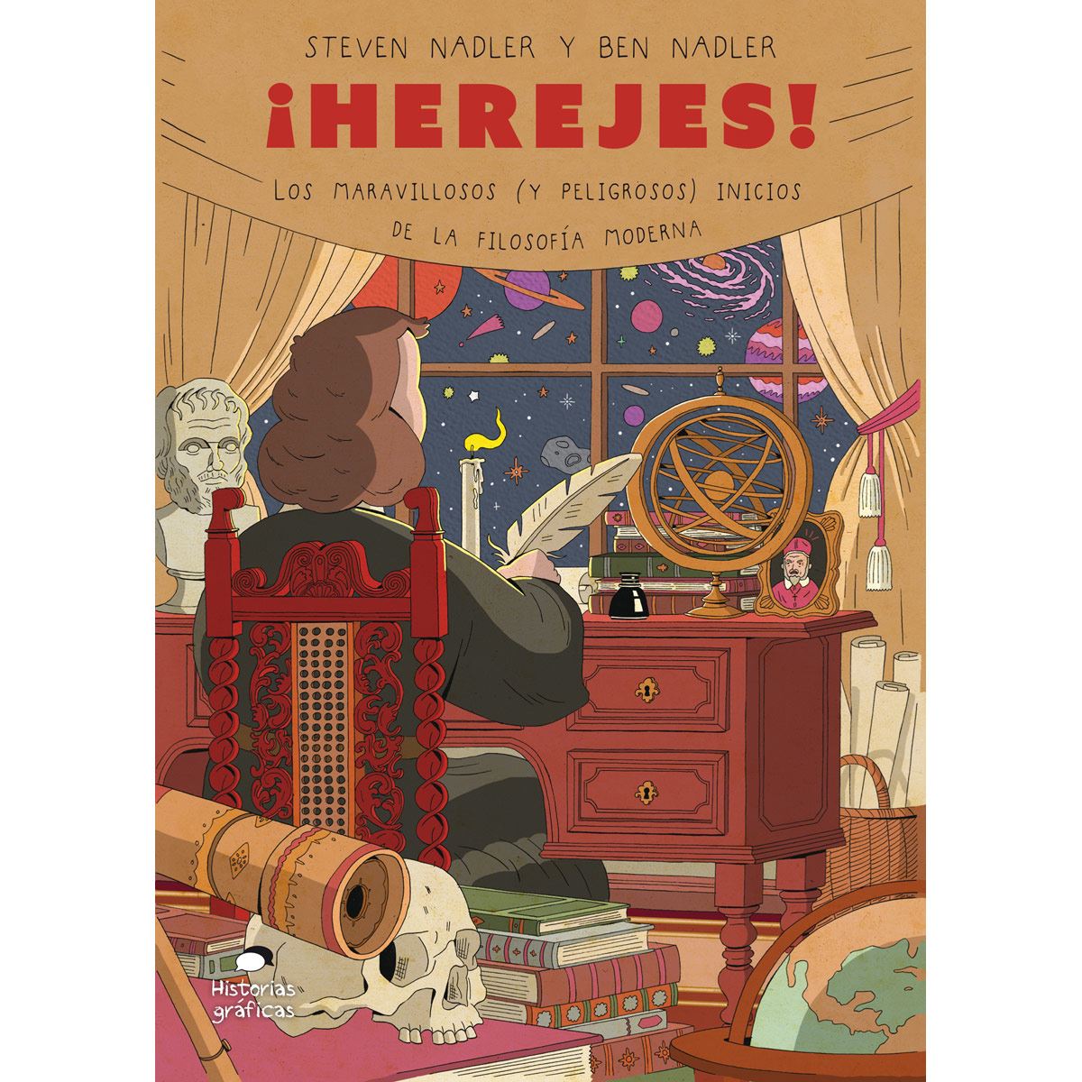 ¡Herejes! Los maravillosos (y peligrosos) inicios de la filosofía moderna