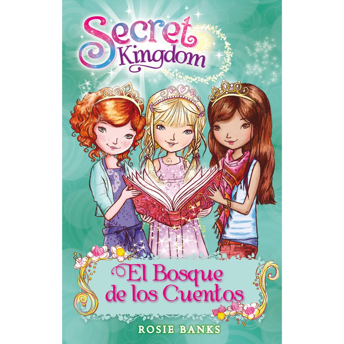 Secret Kingdom El Bosque De Los Cuentos