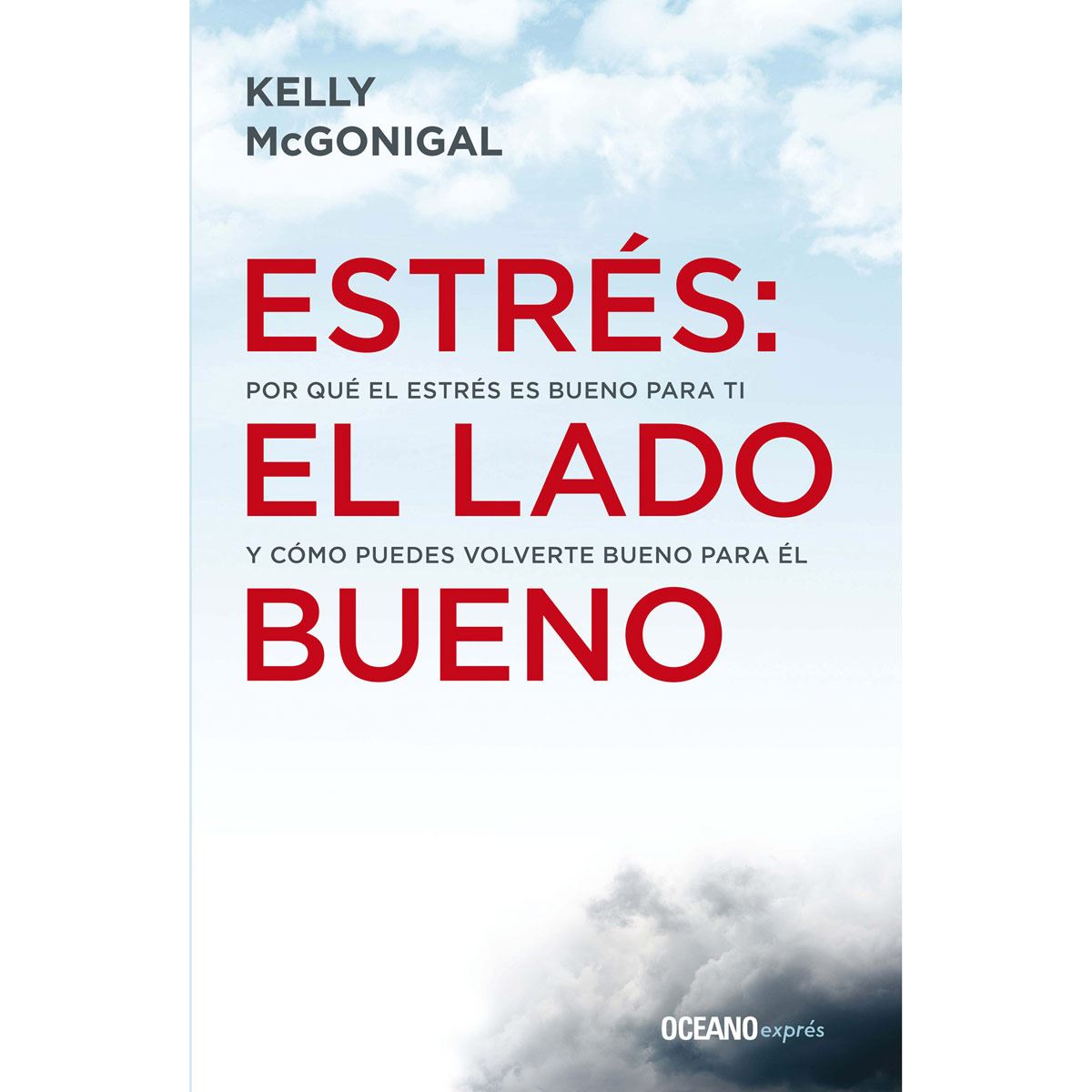 Estrés: El Lado Bueno