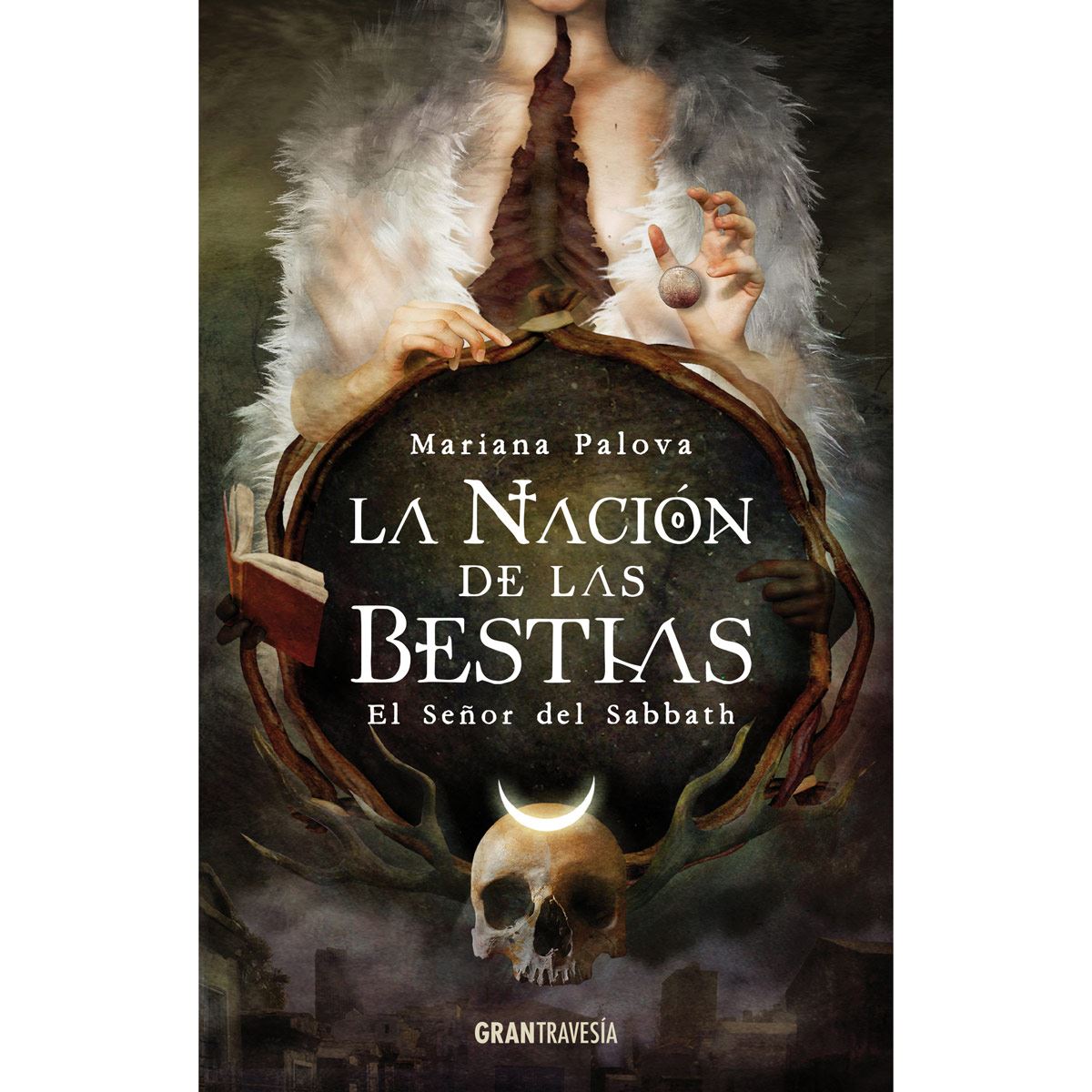 La Nación De Las Bestias El Señor Del Sabbat