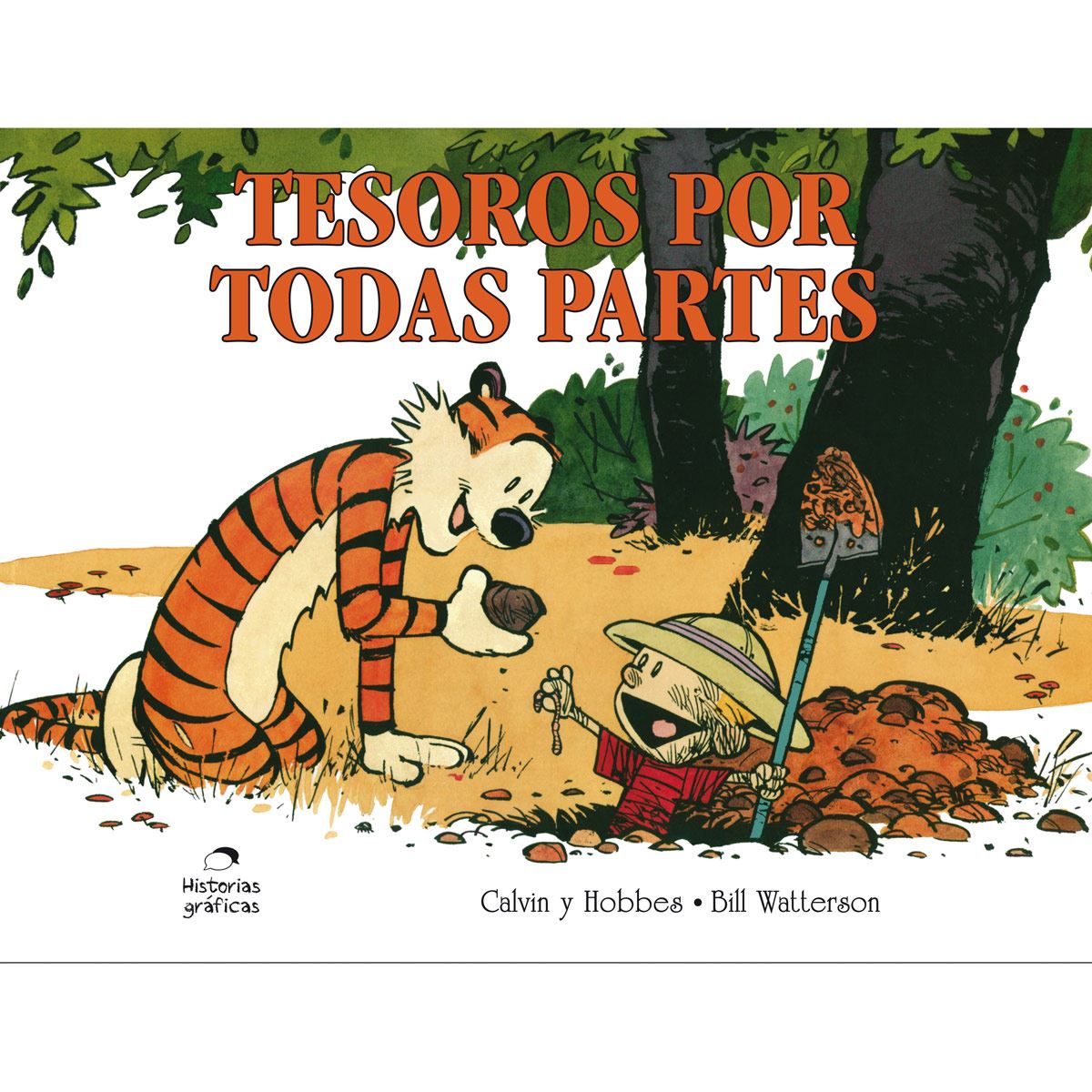 Tesoros Por Todas Partes. Calvin Y Hobbes