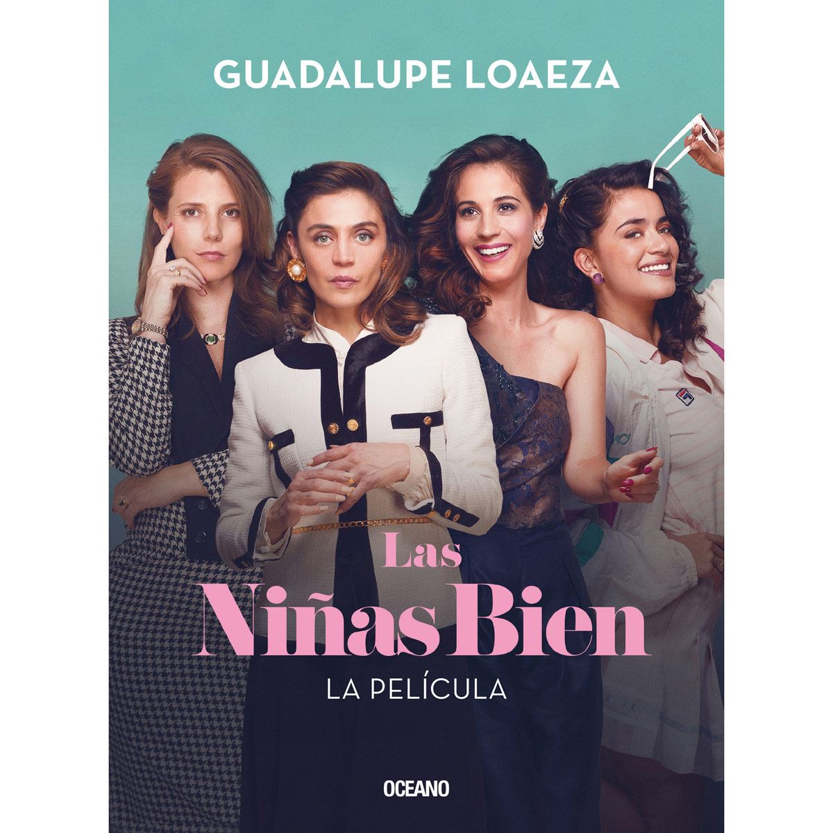 Las Niñas Bien. La Película