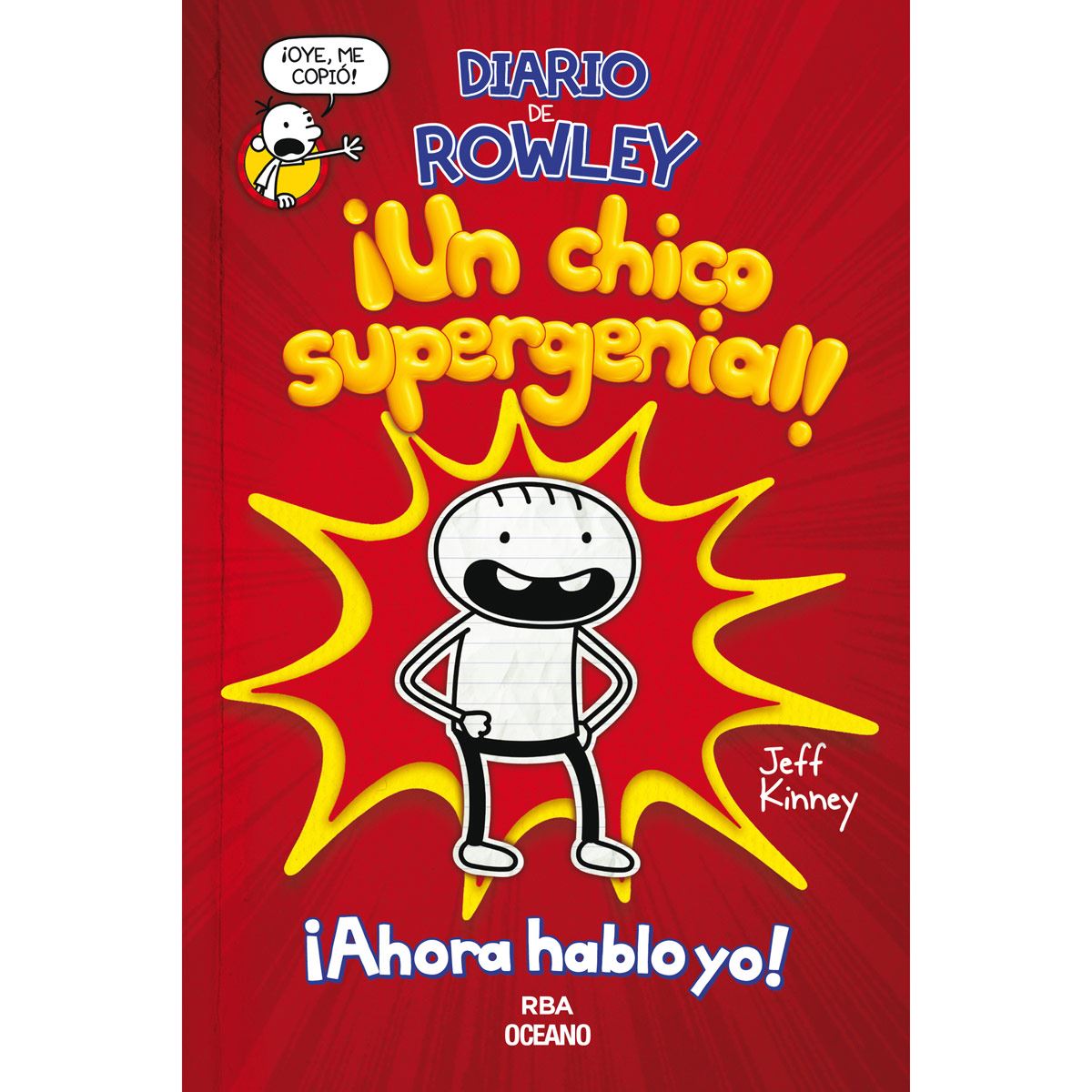 Diario De Rowley. ¡un Chico Supergenial!