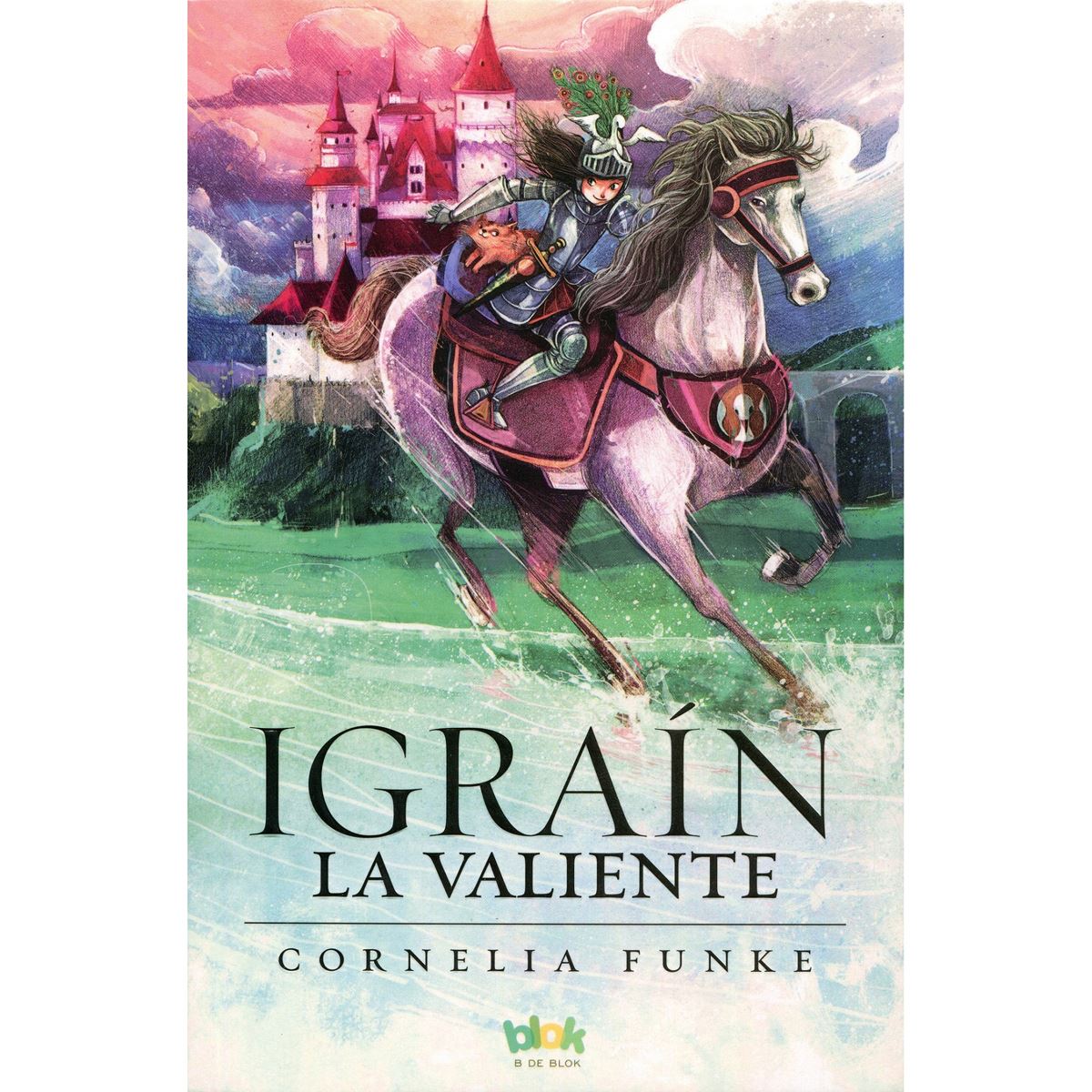 Igraín, La Valiente