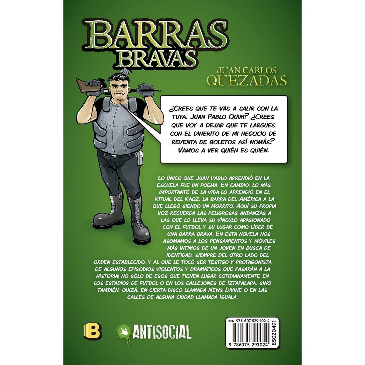 Barras Bravas&#44; Antisocial