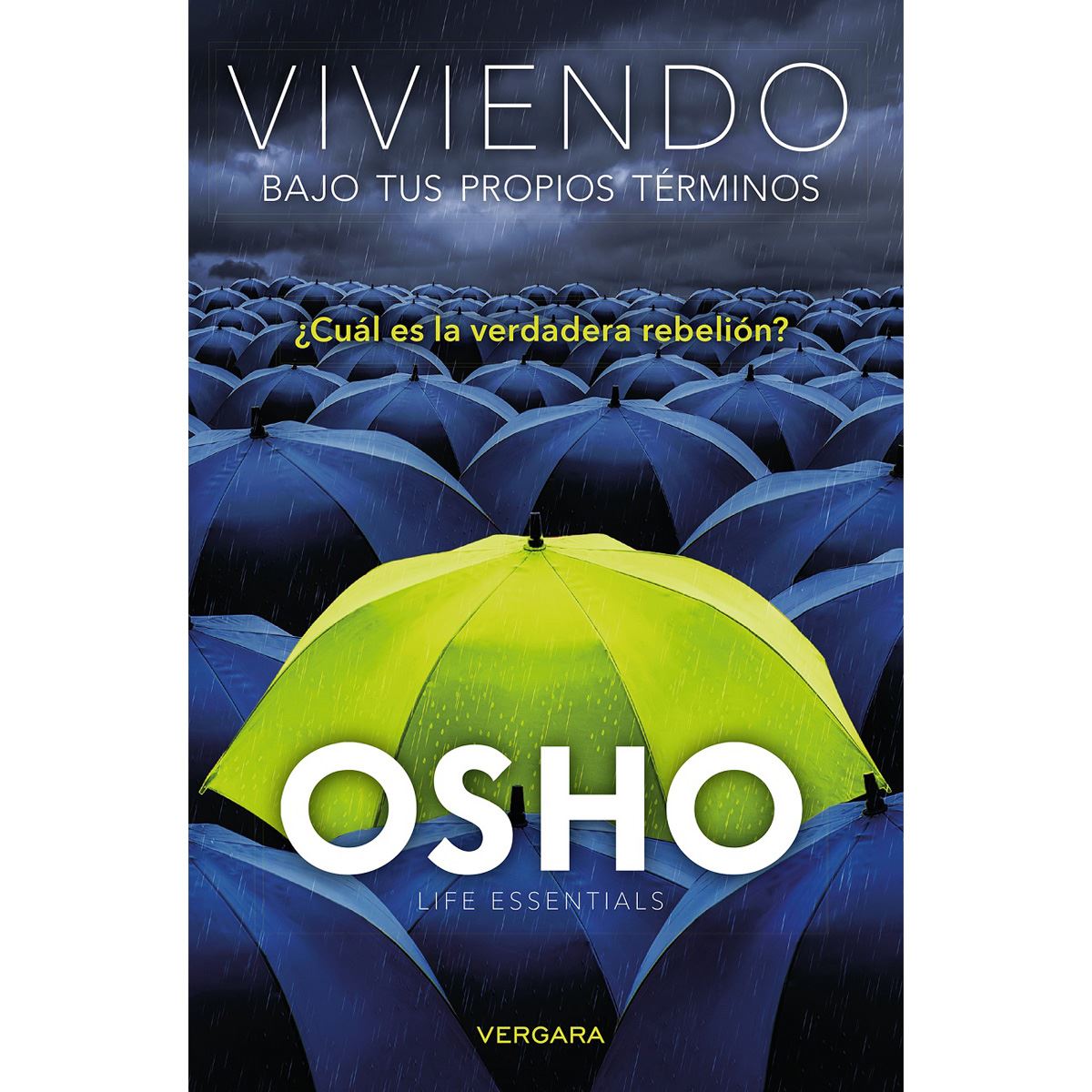 Viviendo Bajo Tus Propios Términos