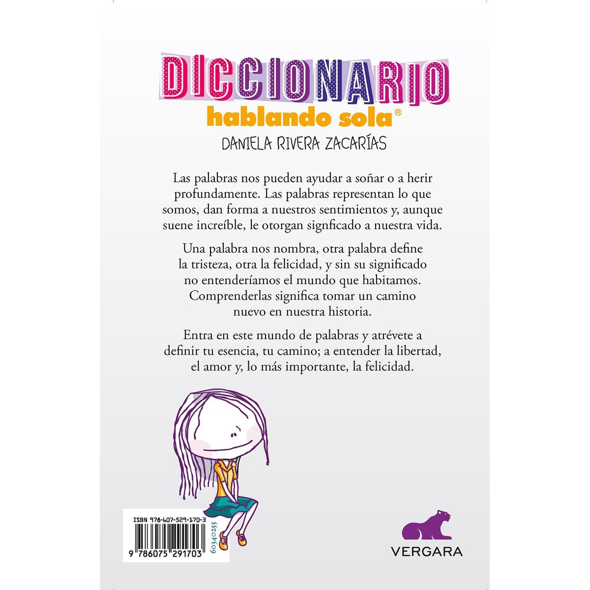Hablando Sola, Diccionario