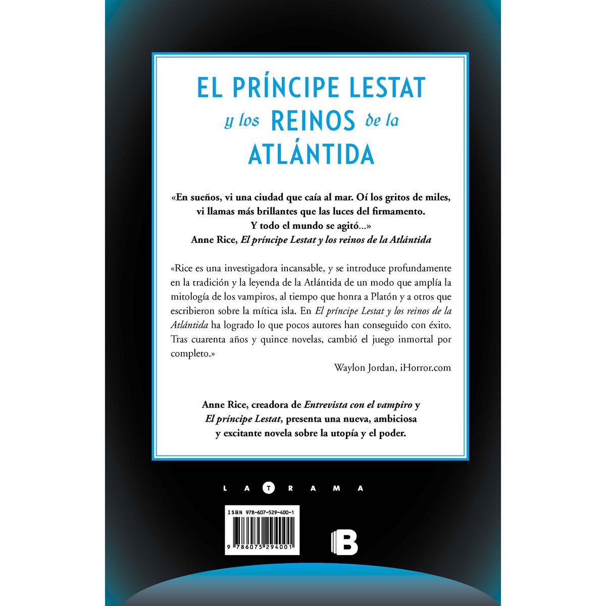 El principe Lestat y los reinos de la Atlantida