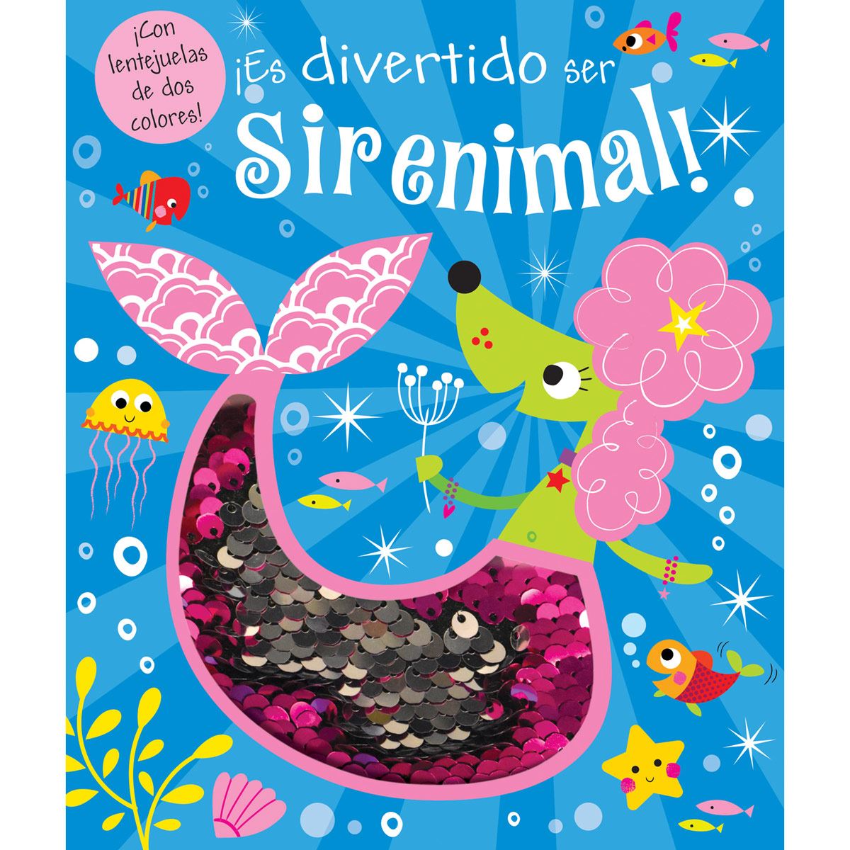 Lentejuelas: ¡es Divertido Ser Un Sirenimal!