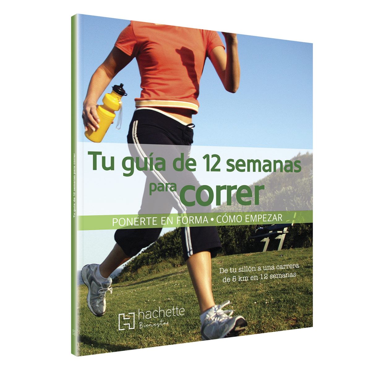 Tu Guía De 12 Semanas Para Correr
