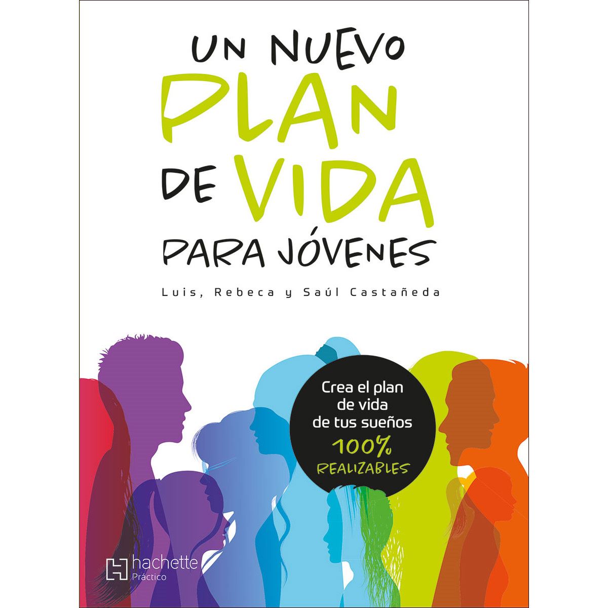 Un nuevo plan de vida para jóvenes