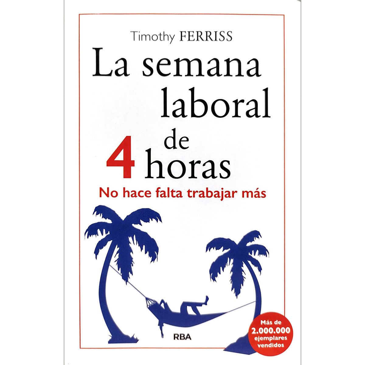 La semana laboral de 4 horas