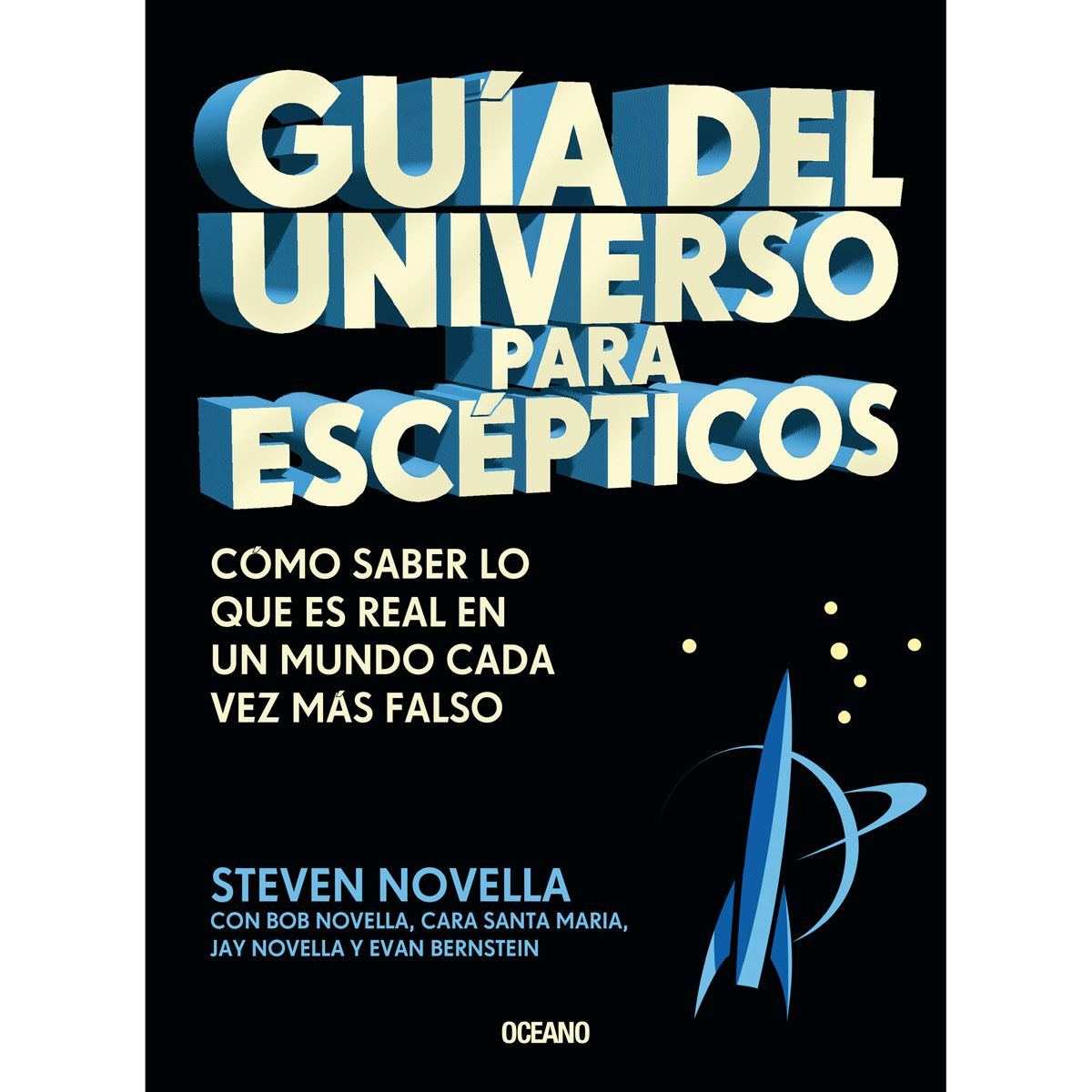 Guía Del Universo Para Escépticos