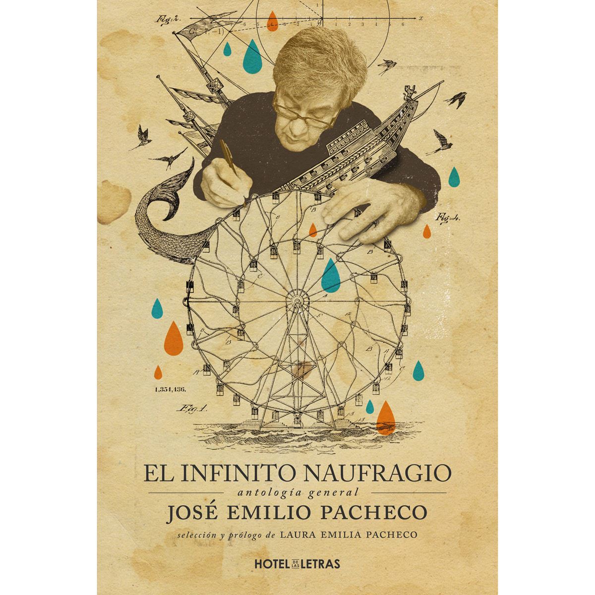 El infinito naufragio. Antología de José Emilio Pacheco
