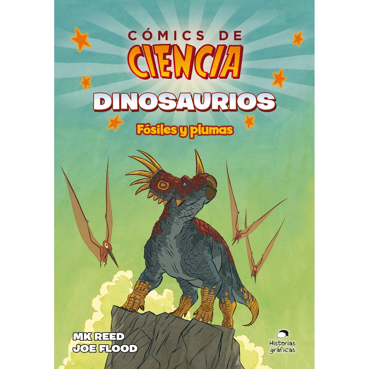 Cómics de ciencia. Dinosaurios. Fósiles y plumas