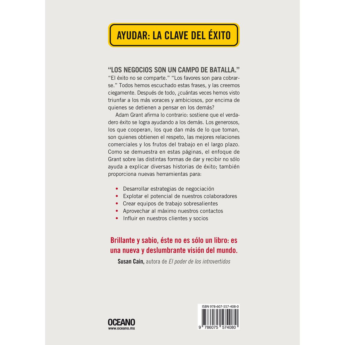 Dar y recibir. Un enfoque revolucionario sobre el éxito - Segunda edición