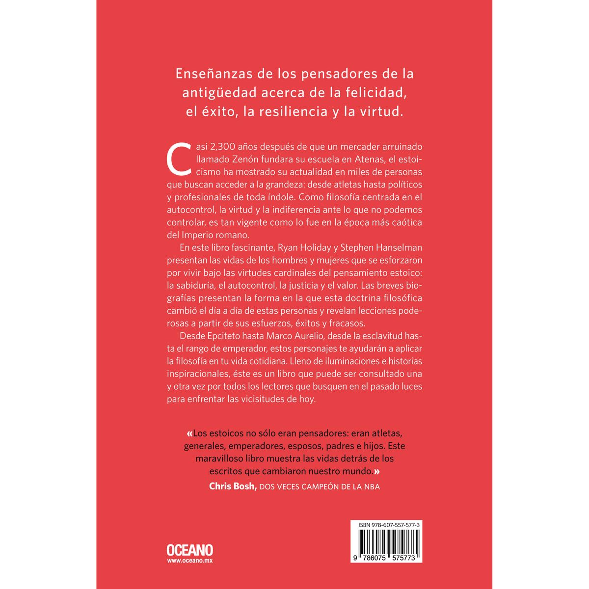 Vidas de los estoicos. El arte de vivir desde Zenón hasta Marco Aurelio