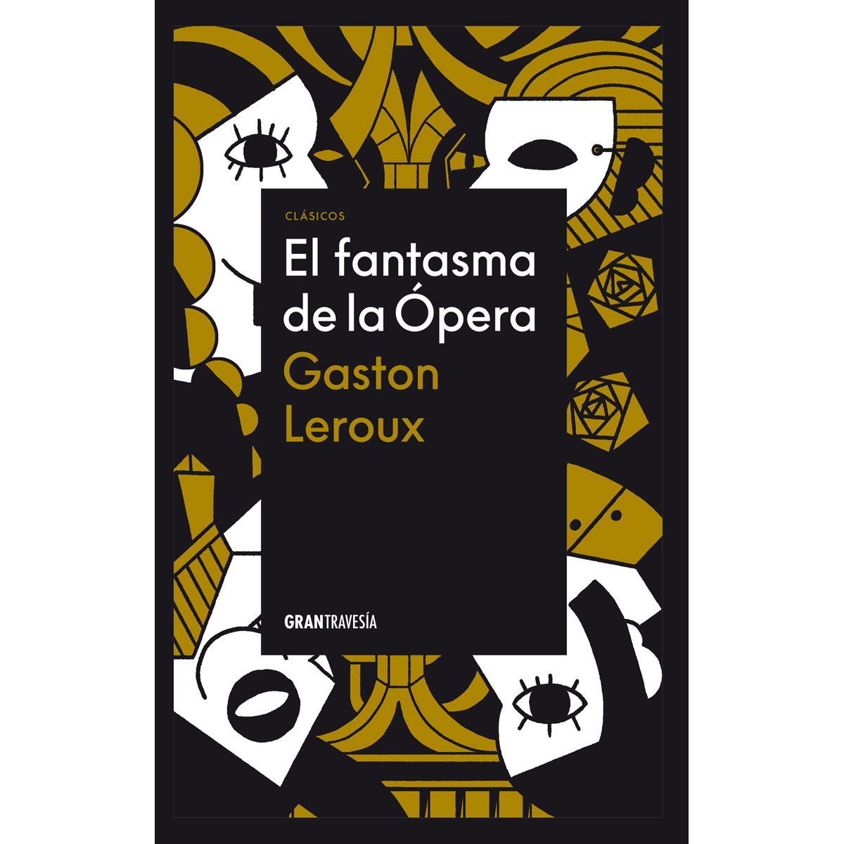 El Fantasma de la Ópera