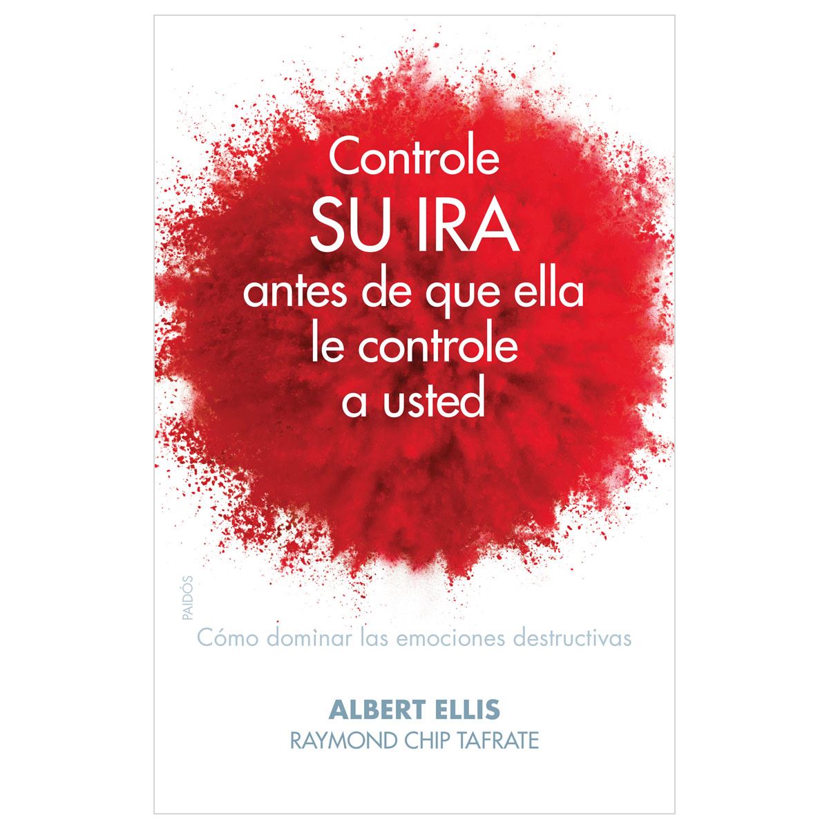 Controle su ira antes de que ella le controle a usted