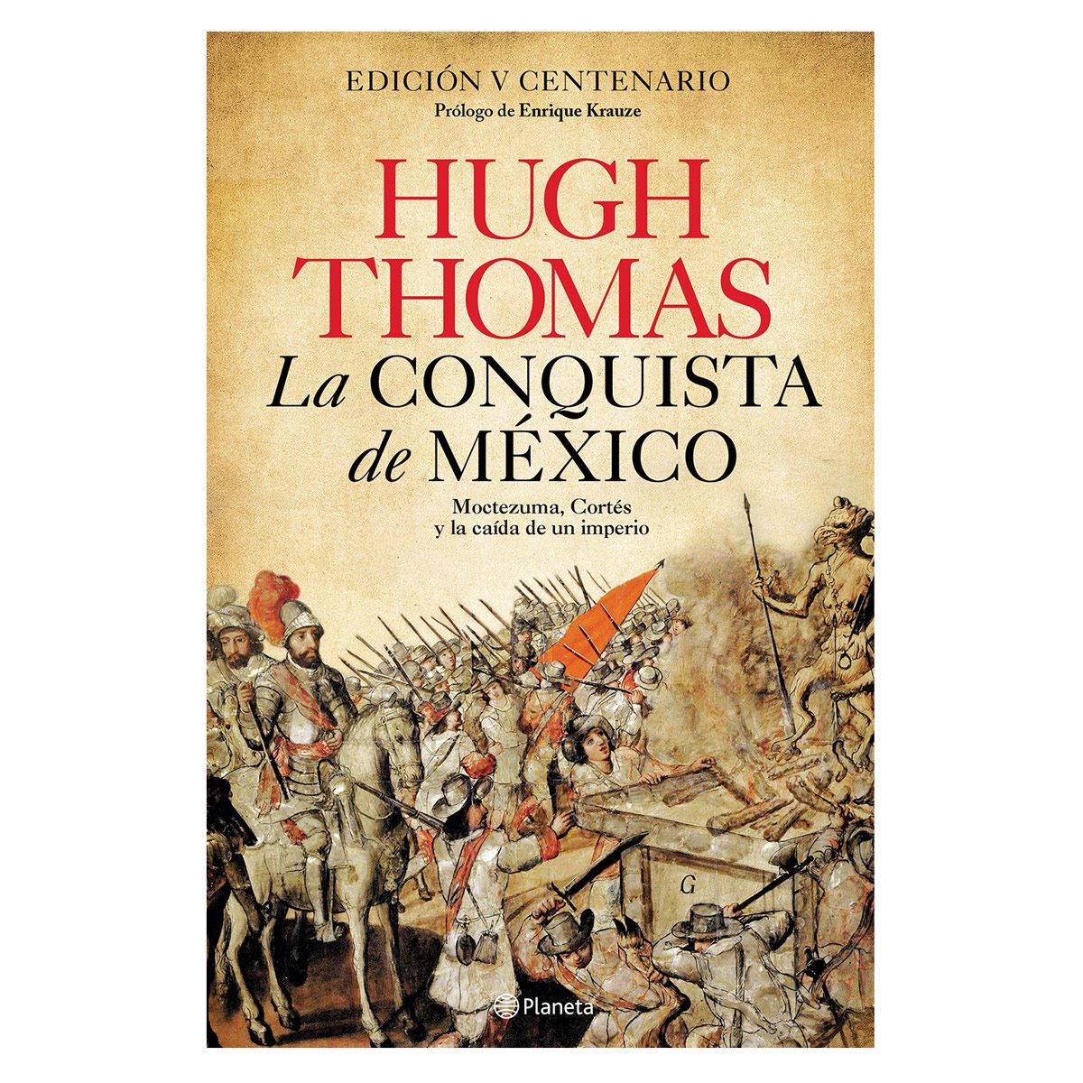 La conquista de México