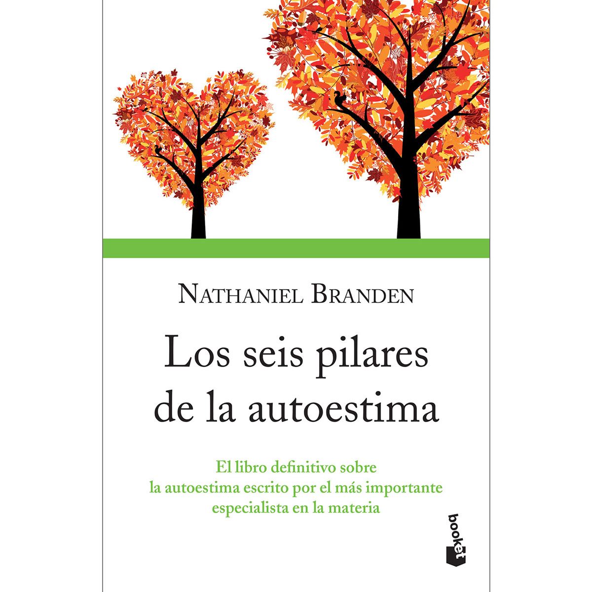 Los seis pilares de la autoestima TD