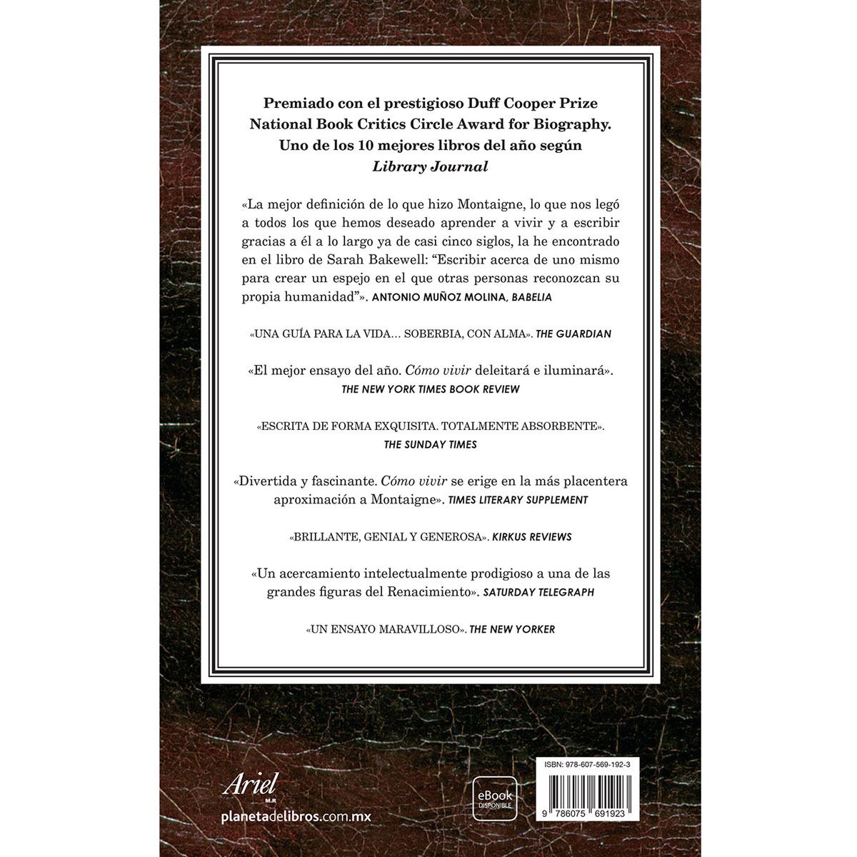 Cómo vivir. Una vida con Montaigne