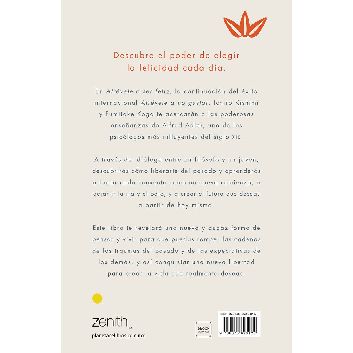 Atrévete a ser feliz