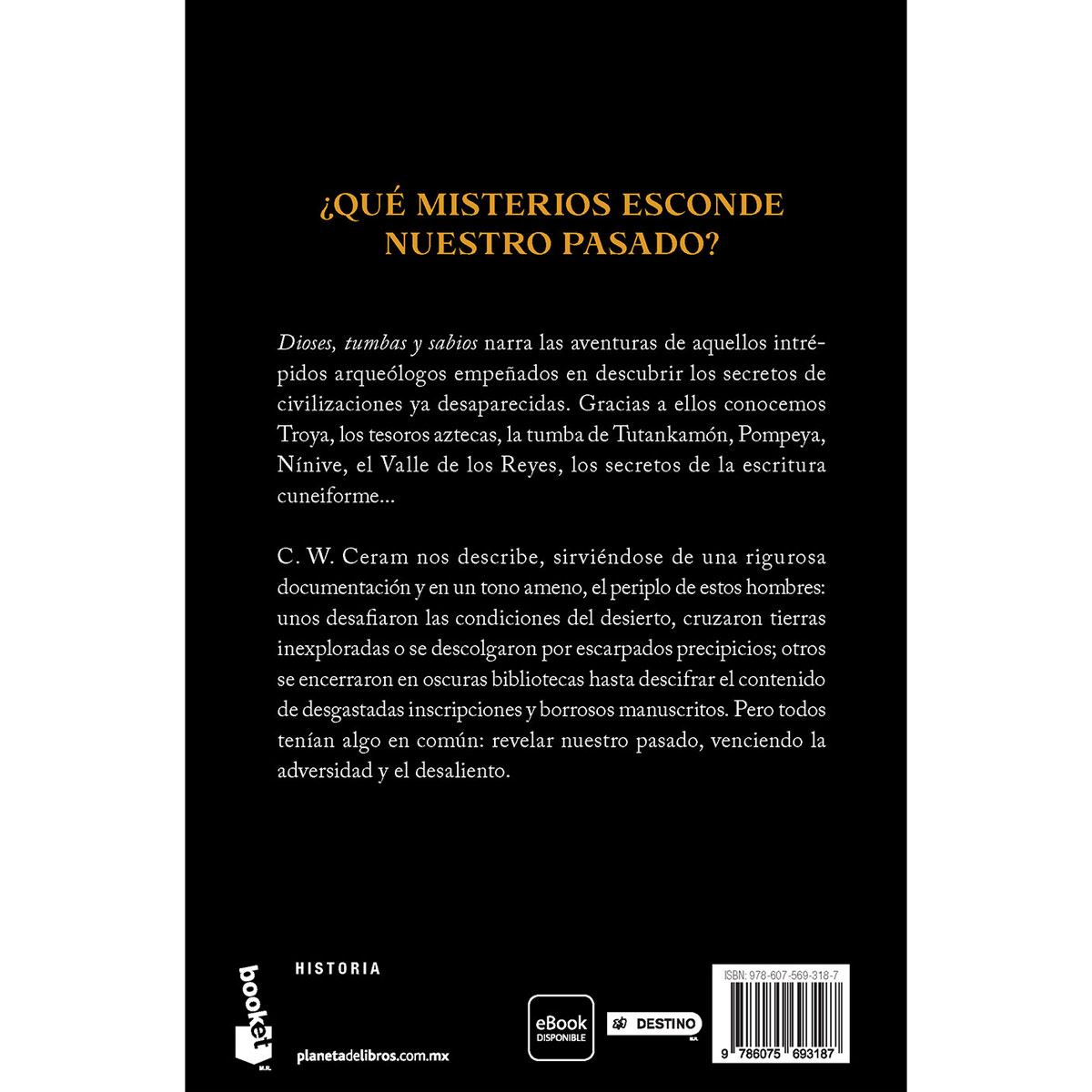 Dioses, tumbas y sabios