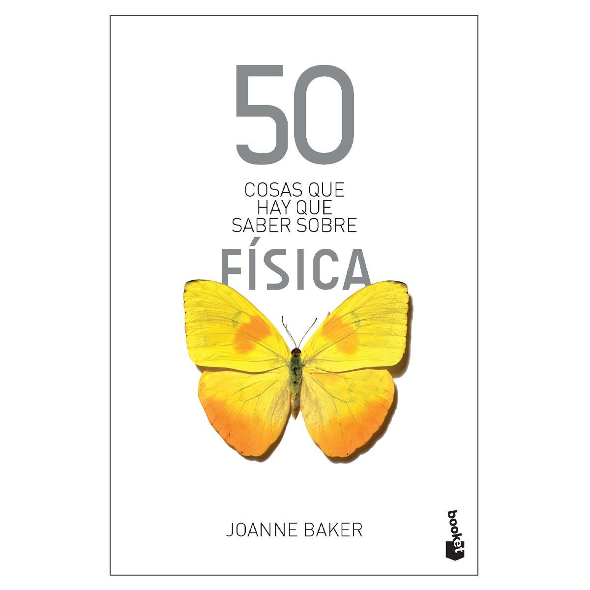 50 cosas que hay que saber sobre física