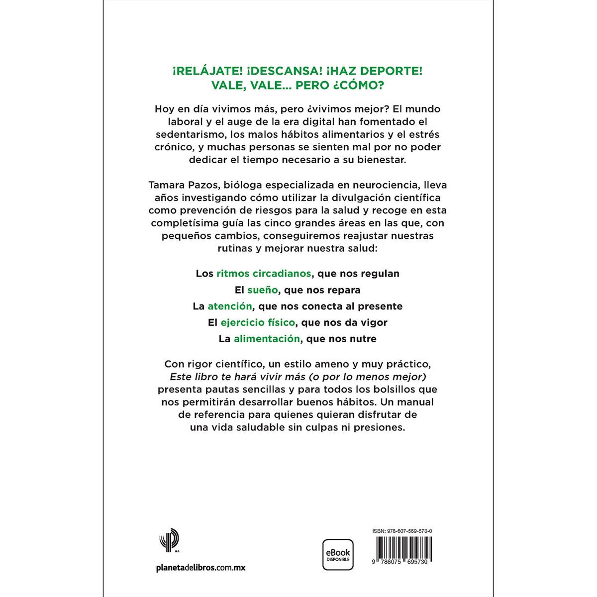 Este libro te hará vivir más (o por lo menos mejor