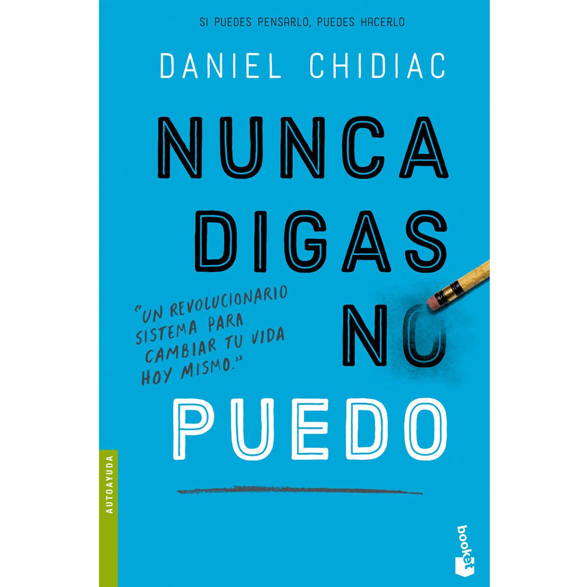 Nunca digas no puedo