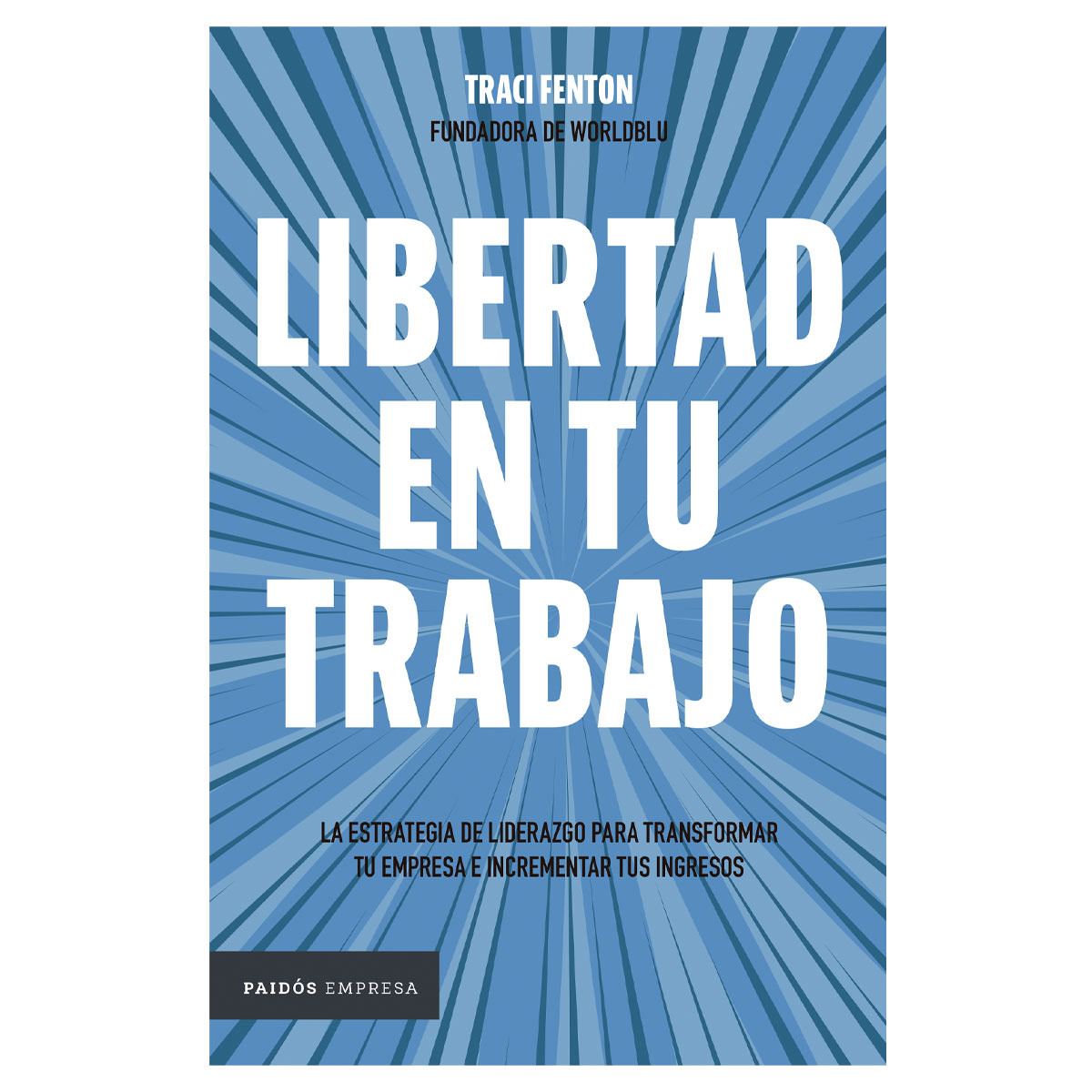 Libertad en tu trabajo