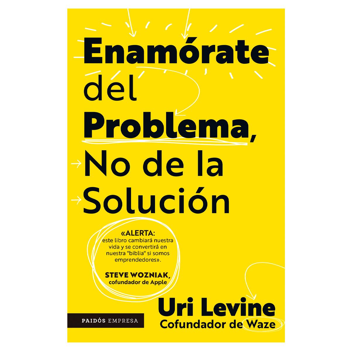 Enamórate del problema no de la solución