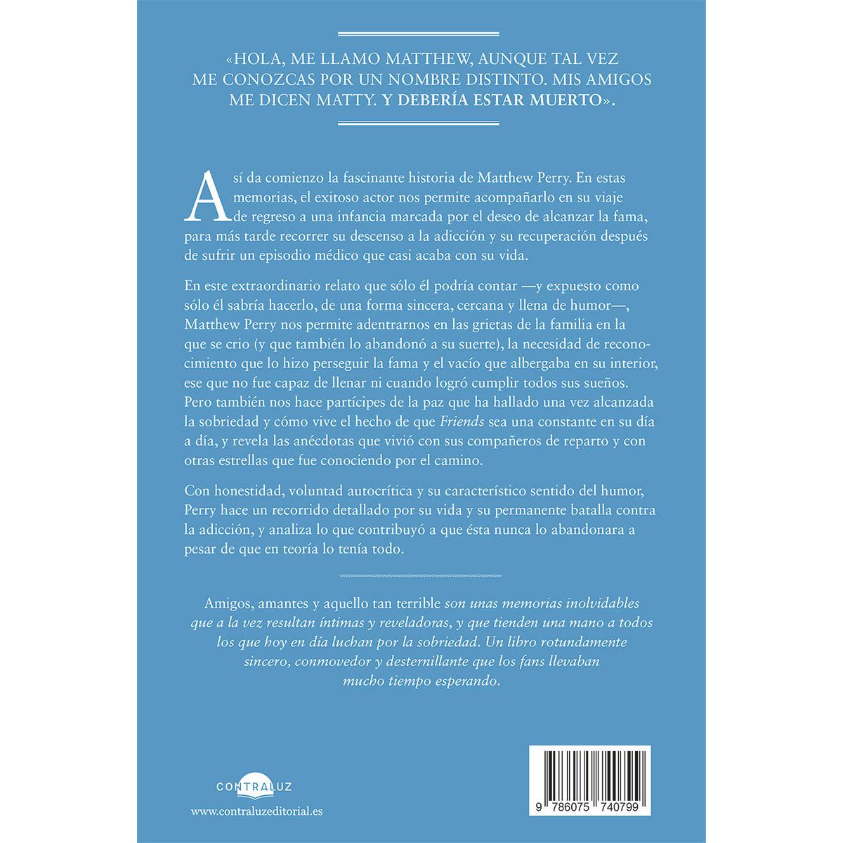 Amigos, amantes y aquello tan terrible