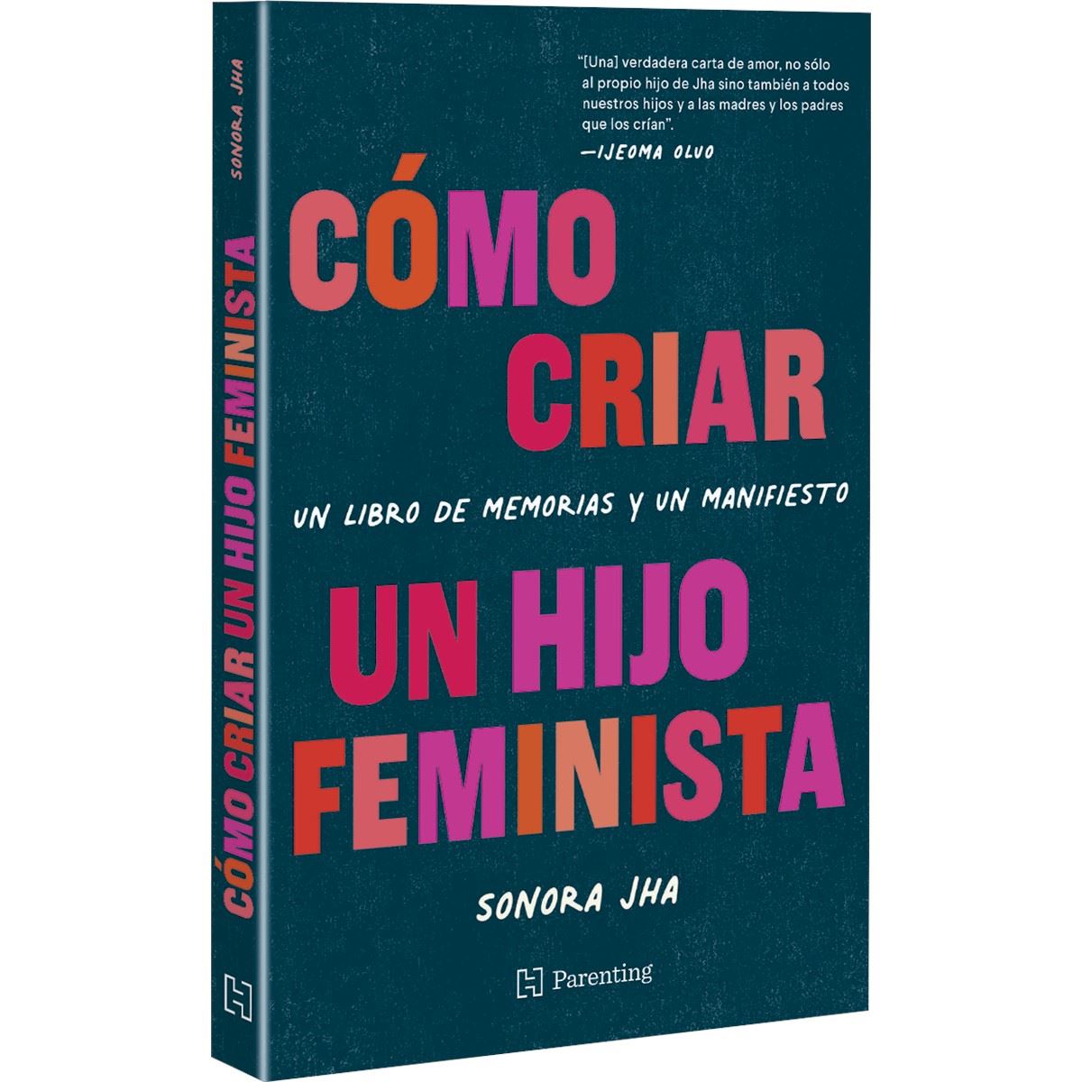 Como criar a un hijo feminista